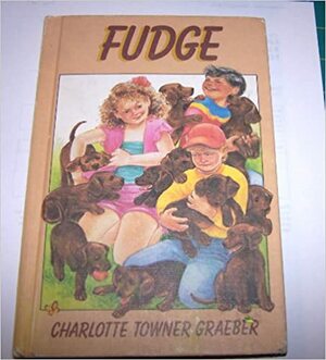 Fudge by Charlotte Towner Graeber