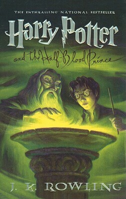 Harry Potter and the Half-Blood Prince by J.K. Rowling