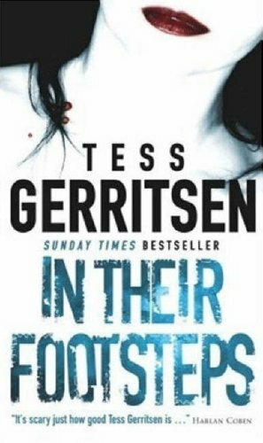 In Their Footsteps by Tess Gerritsen