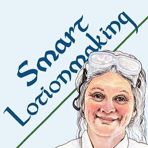 Smart Lotionmaking: The Simple Guide to Making Luxurious Lotions, or How to Make Lotion That's Better Than You Buy and Costs You Less by Anne L. Watson