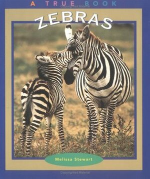 Zebras by Melissa Stewart