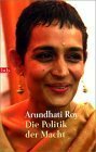 Die Politik Der Macht by Arundhati Roy