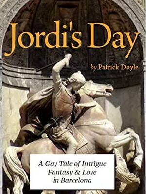 Jordi's Day by Patrick Doyle