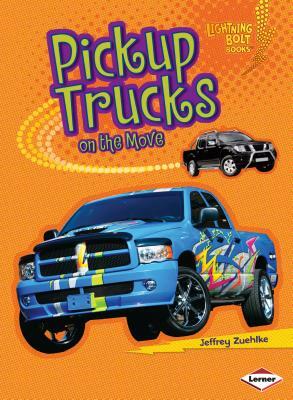 Pickup Trucks on the Move by Jeffrey Zuehlke