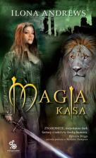 Magia kąsa by Anna Czapla, Ilona Andrews