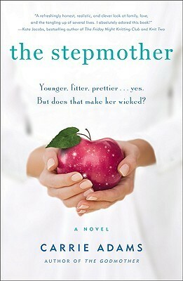 The Stepmother by Carrie Adams