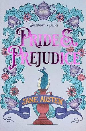 Pride & Prejudice by Jane Austen