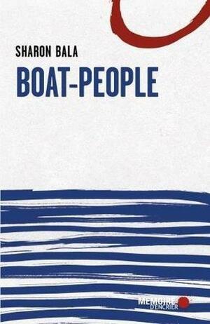 Boat-people by Sharon Bala