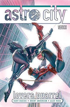 Astro City, Vol. 12: Lovers Quarrel by Kurt Busiek