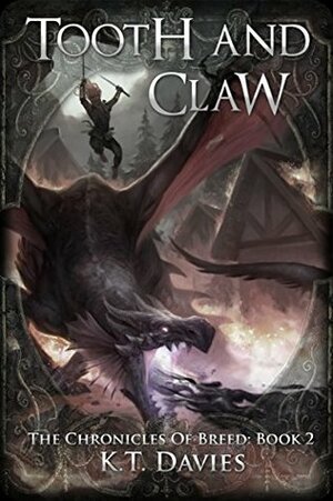 Tooth And Claw by K.T. Davies