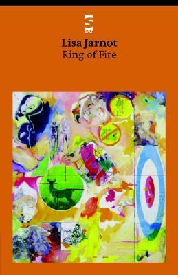 Ring of Fire by Lisa Jarnot