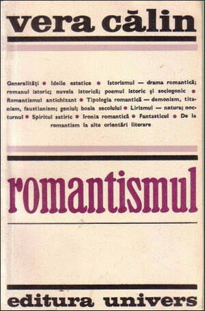 Romantismul by Vera Călin