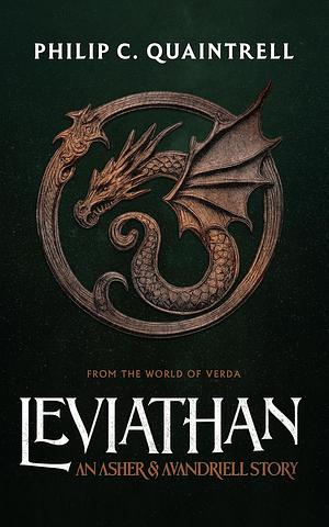 Leviathan: An Asher & Avandriell Story by Philip C. Quaintrell, Philip C. Quaintrell