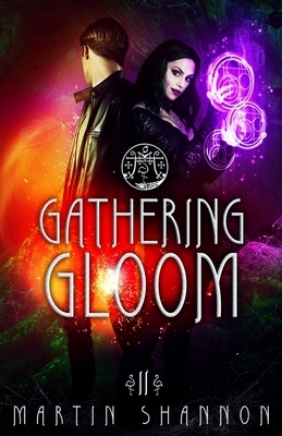 Gathering Gloom: Tales of Weird Florida by Martin Shannon