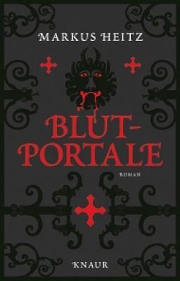 Blutportale by Markus Heitz