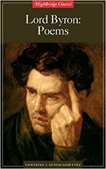Lord Byron: Poems by Douglas Hodge, David Horovitch, Lord Byron