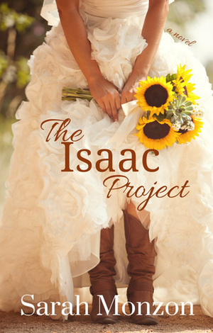 The Isaac Project by Sarah Monzon