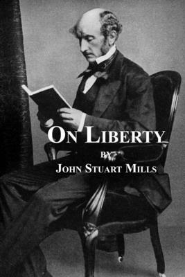 On Liberty by John Stuart Mill