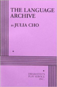 The Language Archive by Julia Cho