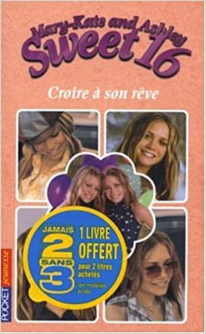 Croire a son reve by Catherine Clark