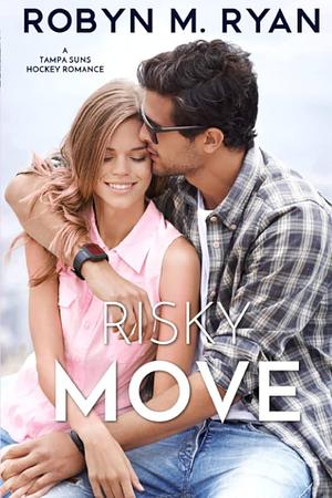 Risky Move by Robyn M. Ryan