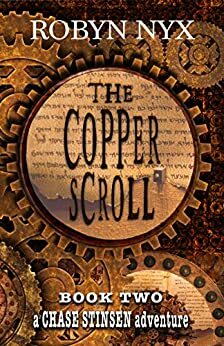 The Copper Scroll: A Lesbian Adventure Novel by Robyn Nyx