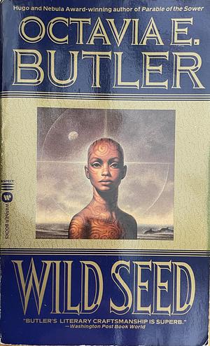 Wild Seed by Octavia E. Butler