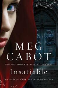 Insatiable by Meg Cabot