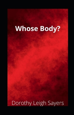 Whose Body? illustrated by Dorothy L. Sayers