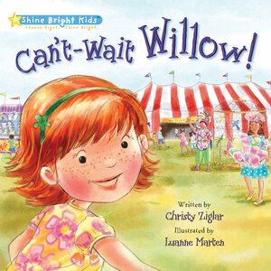 Can't Wait Willow by Christy Ziglar