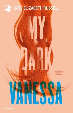 My dark Vanessa by Kate Elizabeth Russell