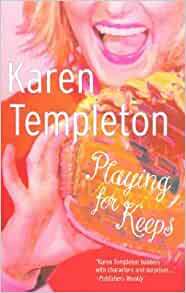 Playing For Keeps by Karen Templeton