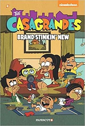 The Casagrandes #3: Brand Stinkin' New by The Loud House Creative Team