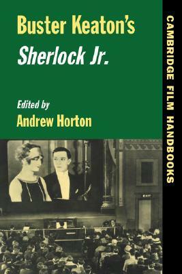 Buster Keaton's Sherlock Jr. by Andrew Horton