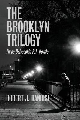 The Brooklyn Trilogy by Robert J. Randisi