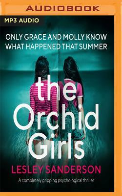 The Orchid Girls by Lesley Sanderson