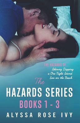 The Hazards Series Books 1-3 by Alyssa Rose Ivy