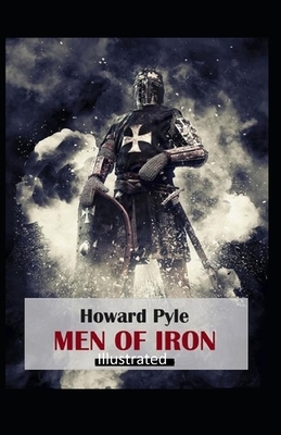 Men of Iron Illustrated by Howard Pyle