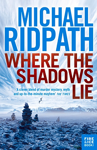 Where the Shadows Lie by Michael Ridpath