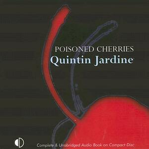 Poisoned Cherries by Quintin Jardine
