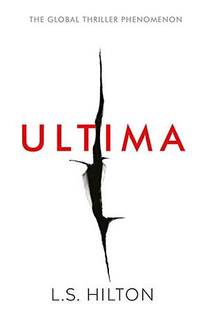 Ultima by L. S. Hilton