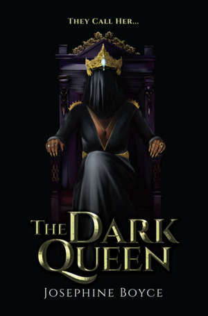 The Dark Queen by Josephine Boyce