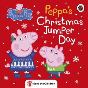 Peppa Pig: Peppa's Christmas Jumper Day by Neville Astley, Mark Baker