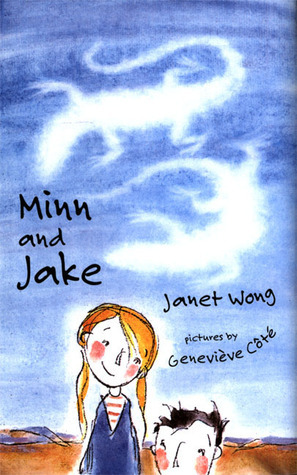 Minn and Jake by Geneviève Côté, Janet S. Wong