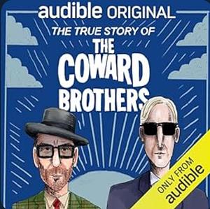 The True Story of The Coward Brothers by Elvis Costello