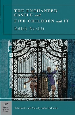 The Enchanted Castle and Five Children and It by E. Nesbit