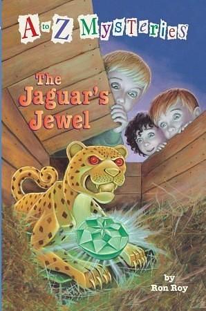 A to Z Mysteries: The Jaguar's Jewel (A Stepping Stone Book by John Steven Gurney, Ron Roy