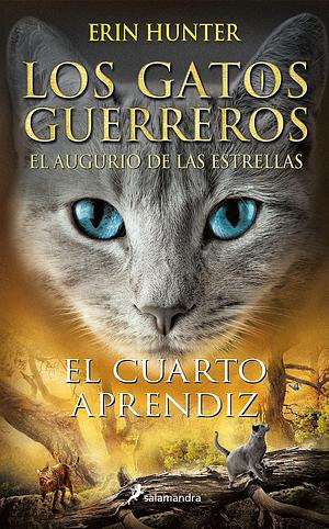 El cuarto aprendiz by Erin Hunter, Erin Hunter