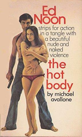 The Hot Body by Michael Avallone