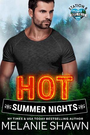 Hot Summer Nights by Melanie Shawn